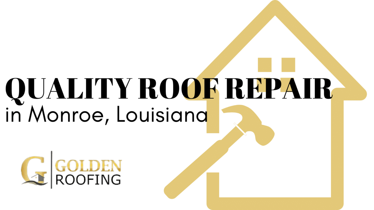 MONROE ROOF REPAIR CONTRACTOR