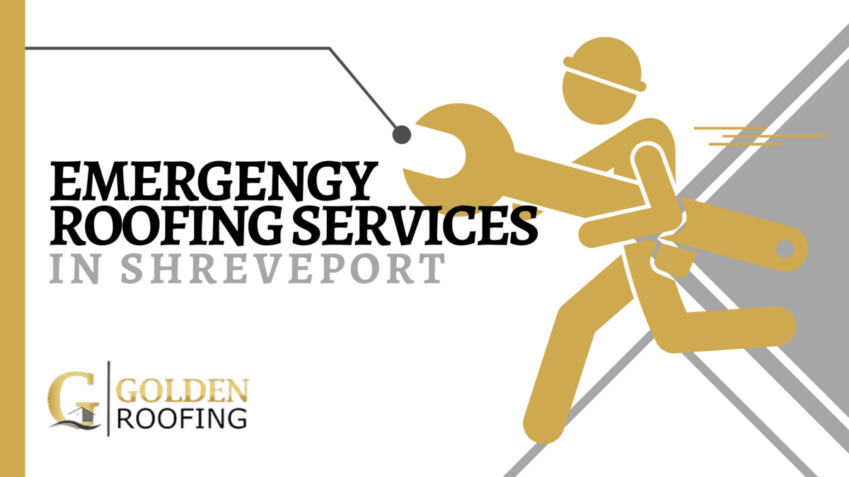 SHREVEPORT EMERGENCY ROOFING SERVICES